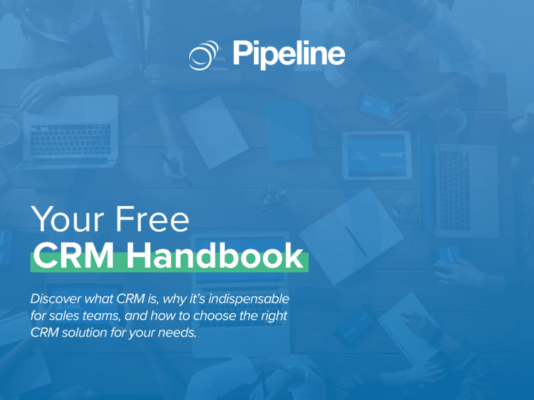 Pipeline CRM - Your Free CRM Handbook