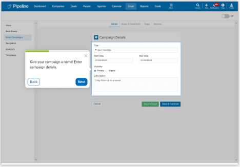 Screenshot of the campaign setup process in Pipeline CRM, showcasing the interface for entering project details and scheduling.