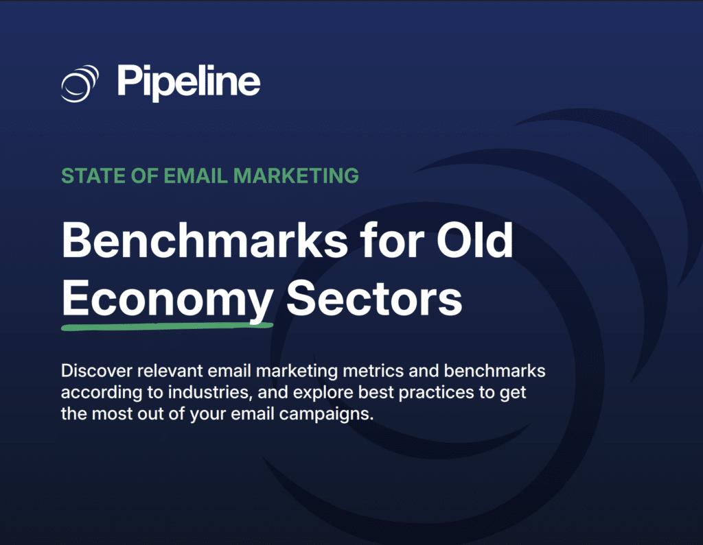 STATE OF EMAIL MARKETING - Benchmarks for Old Economy Sectors